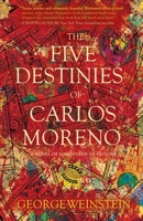 The Five Destinies of Carlos Moreno 1937565718 Book Cover