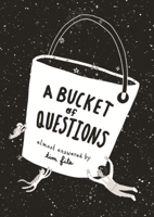 Bucket of Questions B0GN651SVY Book Cover