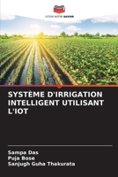 Système d'Irrigation Intelligent Utilisant l'Iot 6205767163 Book Cover