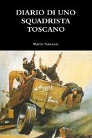 Diario Di Uno Squadrista Toscano 0244731578 Book Cover