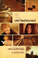 Old Fashioned 1414379331 Book Cover