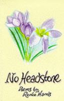 No Headstone 0952723107 Book Cover