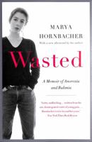 Wasted: A Memoir of Anorexia and Bulimia 0060187395 Book Cover