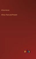 Africa: Past and Present 3368633430 Book Cover
