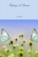 Keeping A Promise 1365641538 Book Cover