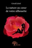 La nature au coeur de votre silhouette (French Edition) 2332653678 Book Cover