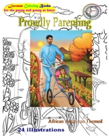 Proudly Parenting: African American Themed B09TN4CGHP Book Cover