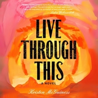 Live Through This B0DV671NXV Book Cover