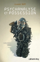 Psychanalyse et possession (French Edition) 2702135196 Book Cover