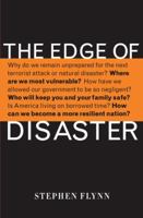 The Edge of Disaster: Rebuilding a Resilient Nation 1400065518 Book Cover