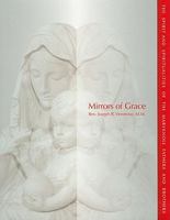 Mirrors of Grace: The Spirit and Spiritualities of the Maryknoll Fathers and Brothers 1570759286 Book Cover