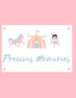Precious Memories: Baby Keepsake Book 1794438092 Book Cover