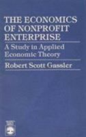 The Economics of Nonprofit Enterprise 0819151491 Book Cover