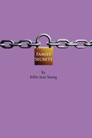 Family Secrets 1935323156 Book Cover