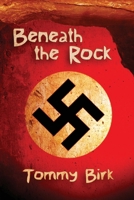 Beneath the Rock 1959770977 Book Cover
