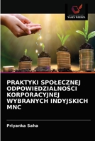 Praktyki Spolecznej OdpowiedzialnoŚci Korporacyjnej Wybranych Indyjskich Mnc 6203685615 Book Cover