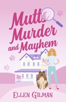 Mutts Murder and Mayhem: Book 3 B0CH4JW2Z6 Book Cover