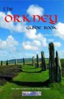 The Orkney Guide Book 0951785915 Book Cover