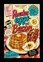 Pancakes Eggs & Bacon: 10 Spoken word pieces for any time of day B0HBPHQSWD Book Cover