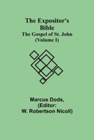 The Gospel of St. John; Volume 1 9355342470 Book Cover