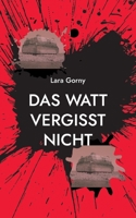Das Watt vergisst nicht 3755797208 Book Cover