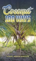 Coconut 100 Ways 1398496073 Book Cover