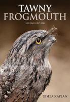 Tawny Frogmouth (Autstralian Natural History) 1486308163 Book Cover