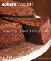 Epicure Chocolate : Recipes from 20 Years of Indulgent Ideas 1921190302 Book Cover