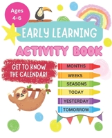 Early Learning: Activity Book For Kids B0BYRBV4X1 Book Cover