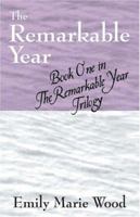 The Remarkable Year 1598002236 Book Cover