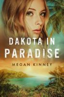 Dakota in Paradise B0FFZ9GV9V Book Cover