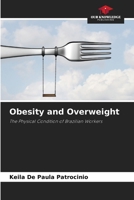 Obesity and Overweight: The Physical Condition of Brazilian Workers 6206108996 Book Cover