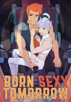 Born Sexy Tomorrow null Book Cover