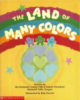 The Land of Many Colors (My First Library) 0590492489 Book Cover