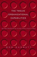 The Twelve Organizational Capabilities: Valuing People at Work 000255870X Book Cover