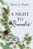 A Night to Remember (Love Remembered) 166295770X Book Cover