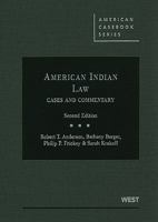 American Indian Law, Cases and Commentary (American Casebook Series) 0314177329 Book Cover
