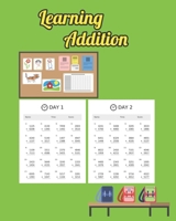 Learning Addition: 100 days of learning addition for kids B08JDXBM5Z Book Cover
