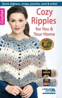 Cozy Ripples for You & Your Home 1464716528 Book Cover