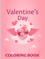 Valentine Day Coloring Book: A beautiful colorful valentine day book for adults. B0BT7XRVN9 Book Cover