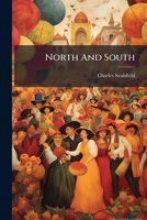 North And South: Or, Scenes And Adventures In Mexico 1275737633 Book Cover