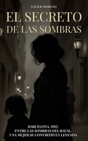 El secreto de las sombras (Spanish Edition) B0F6658K9P Book Cover
