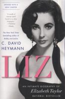 Liz: An Intimate Biography of Elizabeth Taylor 1559722673 Book Cover