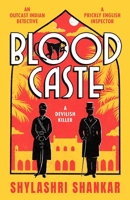 Blood Caste: The stunning historical crime debut of the year set in Victorian India (Murder in the Deccan) 1835982026 Book Cover