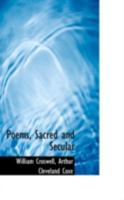 Poems, sacred and secular 1014998387 Book Cover