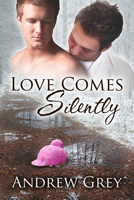 Love Comes Silently 1623800080 Book Cover