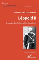 Léopold II Le plus grand chef d'Etat de l'histoire du Congo (Études Africaines) (French Edition) 2343149917 Book Cover