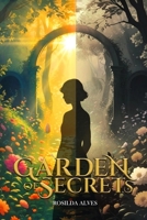 GARDEN OF SECRETS B0GSCFNPCF Book Cover