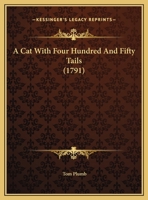 A Cat With Four Hundred And Fifty Tails 1169439578 Book Cover