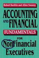 Accounting and Financial Fundamentals for Nonfinancial Executives 0814479286 Book Cover